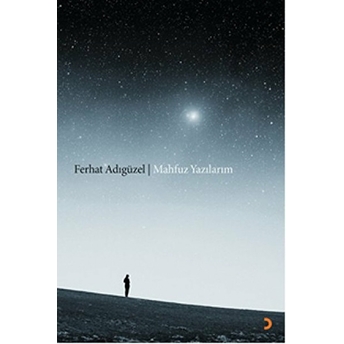 Mahfuz Yazılarım-Ferhat Adıgüzel