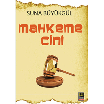 Mahkeme Cini Suna Büyükgül