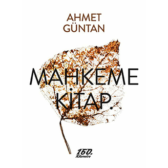 Mahkeme Kitap. Ahmet Güntan