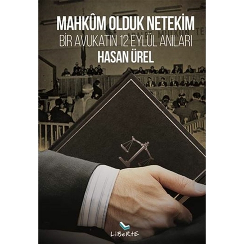 Mahkum Olduk Netekim Hasan Ürel