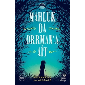 Mahluk Da Orrman’a Ait Peternelle Van Arsdale