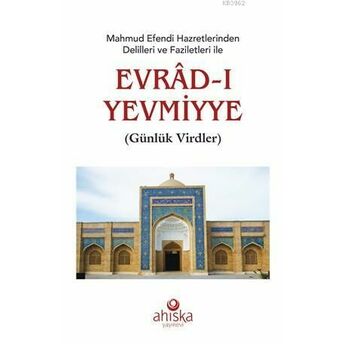 Mahmud Efendi Hazretlerinden Evradı Yevmiyye (Roman Boy); Günlük Virdlergünlük Virdler Kolektif