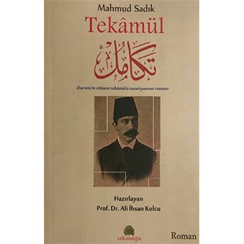 Mahmud Sadık: Tekamül