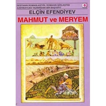 Mahmut Ve Meryem Elçin Efendiyef