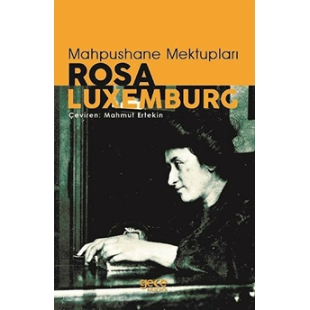 Mahpushane Mektupları - Rosa Luxemburg