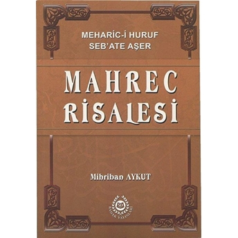 Mahrec Risalesi - Mihriban Aykut