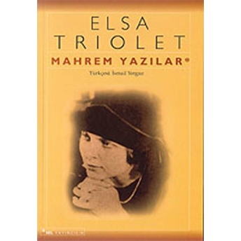 Mahrem Yazılar Elsa Triolet