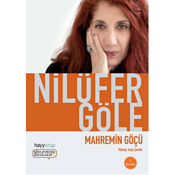 Mahremin Göçü Nilüfer Göle