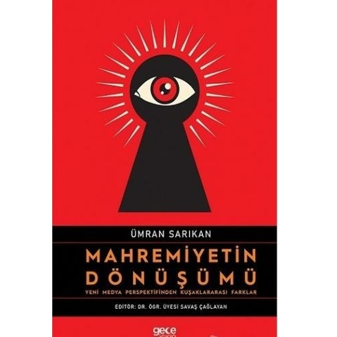 Mahremiyetin Dönüşümü - Ümran Sarıkan