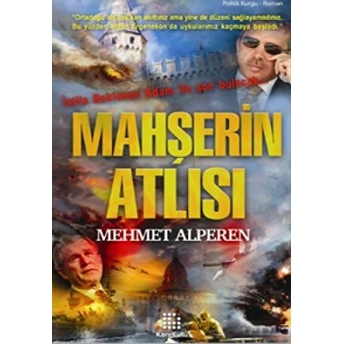 Mahşerin Atlısı Mehmet Alperen