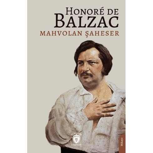 Mahvolan Şaheser Honore De Balzac