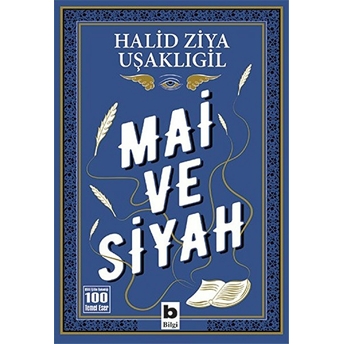 Mai Ve Siyah Halid Ziya Uşaklıgil