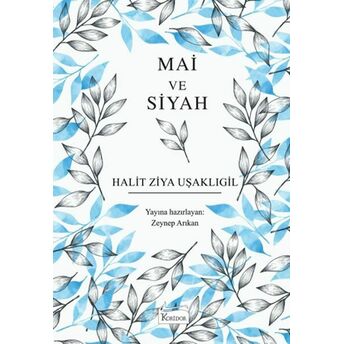 Mai Ve Siyah Halit Ziya Uşaklıgil