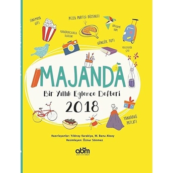 Majanda - Bir Yıllık Eğlence Defteri 2018 M. Banu Aksoy, Yıldıray Karakiya