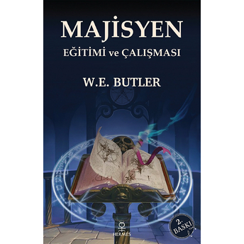 Majisyen Eğitimi Ve Çalışması W. E. Butler