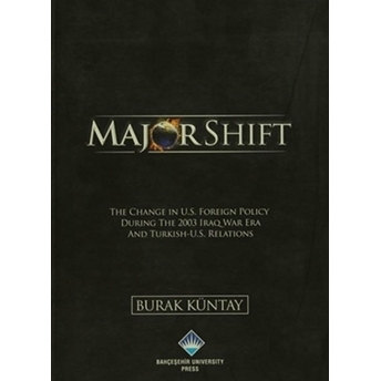 Major Shift Burak Küntay