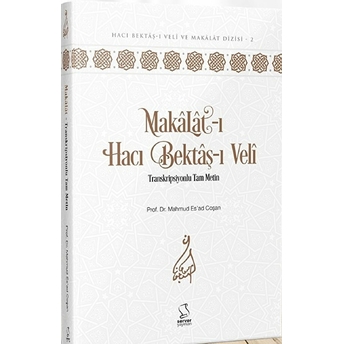 Makalat-I Hacı Bektaş-I Veli Ciltli Mahmud Esad Coşan