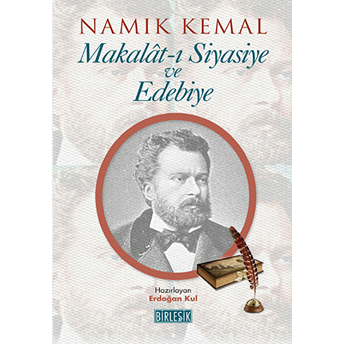 Makalat-I Siyasiye Ve Edebiye Namık Kemal