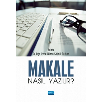 Makale Nasıl Yazılır? - Kolektif