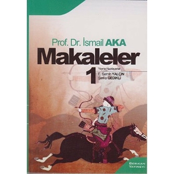 Makaleler 1 (Ismail Aka) Ismail Aka