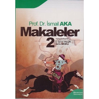 Makaleler 2 (Ismail Aka) Ismail Aka