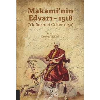 Makami’nin Edvarı - 1518 - Demet Tekin