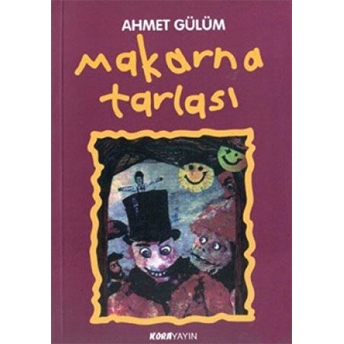 Makarna Tarlası Ahmet Gülüm