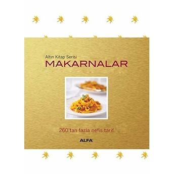 Makarnalar 260'Tan Fazla Nefis Tarif Kolektif