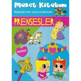 Maket Kitabım 3 - Prensesler Kolektif