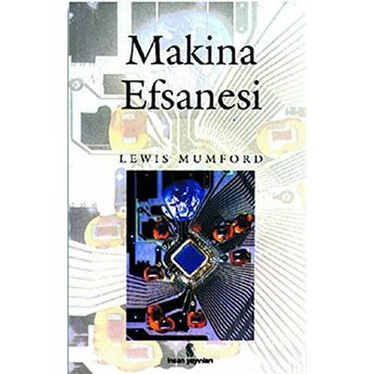 Makina Efsanesi Lewis Mumford