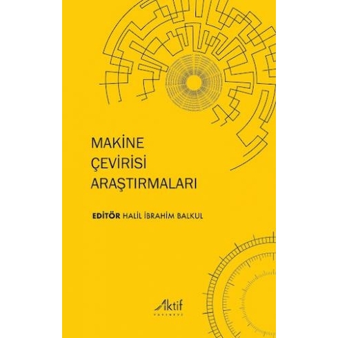 Makine Çevirisi Araştırmaları