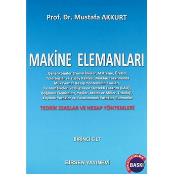 Makine Elemanları Cilt:1 - Mustafa Akkurt