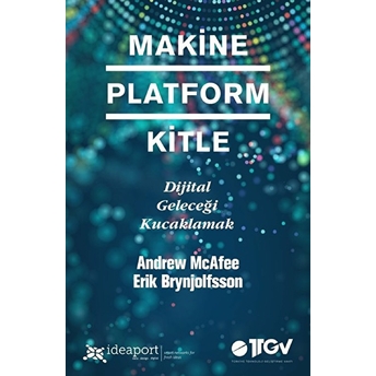 Makine Platform Kitle Erik Brynjolfsson