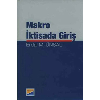 Makro Iktisada Giriş Erdal M. Ünsal