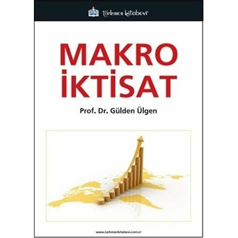 Makro Iktisat Gülden Ülgen