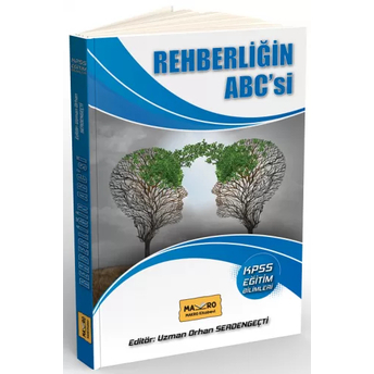 Makro Yayınları Kpss Eğitim Bilimleri Rehberliğin Abc'Si Soru Bankası Çözümlü Orhan Serdengeçti