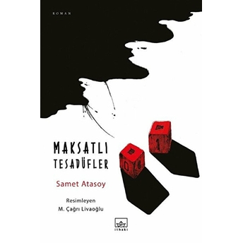 Maksatlı Tesadüfler Samet Atasoy