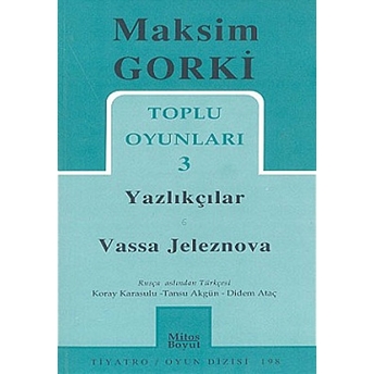 Maksim Gorki Toplu Oyunları 3 Maksim Gorki