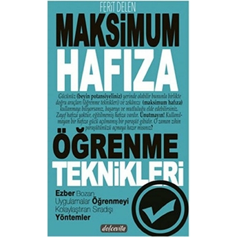 Maksimum Hafıza Öğrenme Teknikleri Ferit Delen