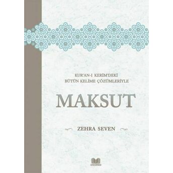 Maksut (Ciltli) Zehra Seven