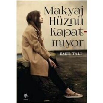 Makyaj Hüznü Kapatmıyor Emir Tali