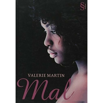 Mal Valerie Martin