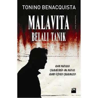 Malavita - Belalı Tanık Tonini Benacquista