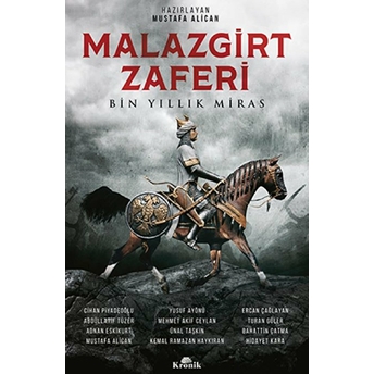 Malazgirt Zaferi Mustafa Alican