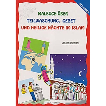 Malbuch Über Teilwaschung Gebet Und Heilige Nachte Im Islam Asım Uysal