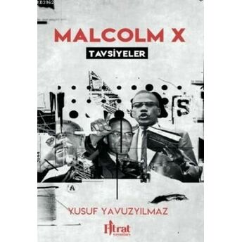 Malcolm X Tavsiyeler Yusuf Yavuzyılmaz