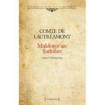 Maldoror'un Şarkıları (Ciltsiz) Comte De Lautreamont