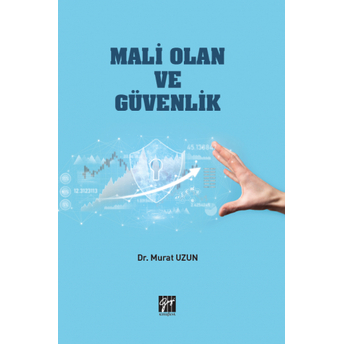 Mali Olan Ve Güvenlik Murat Uzun