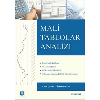 Mali Tablolar Analizi 18. Baskı Adem Çabuk, Ibrahim Lazol