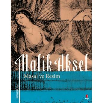 Malik Aksel - Masal Ve Resim Beşir Ayvazoğlu